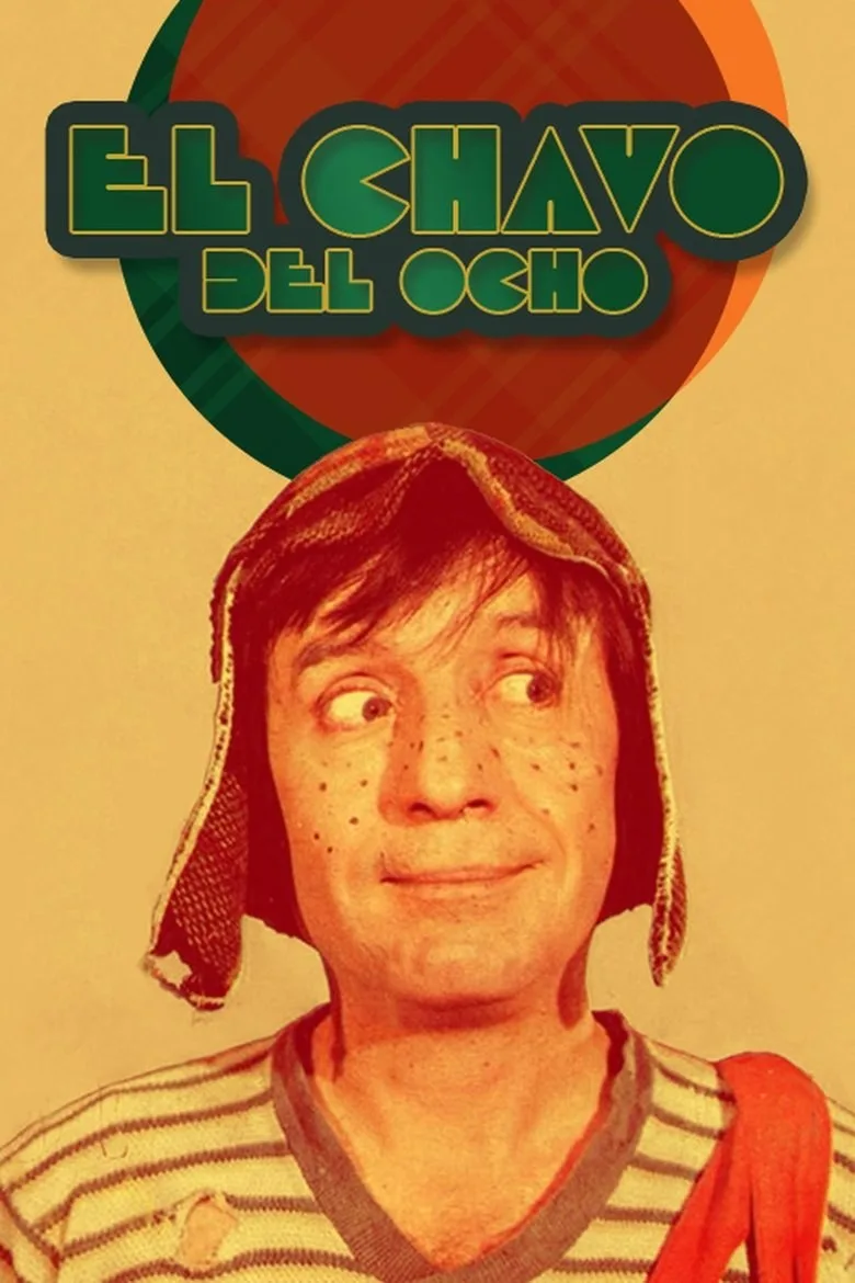 Постер El Chavo del Ocho
